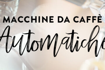 Come personalizzare una macchina da caffè automatica professionale